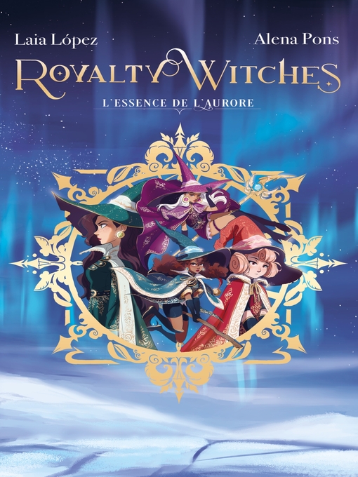 Title details for Royalty Witches--Tome 1 by Laia Lopez - Available